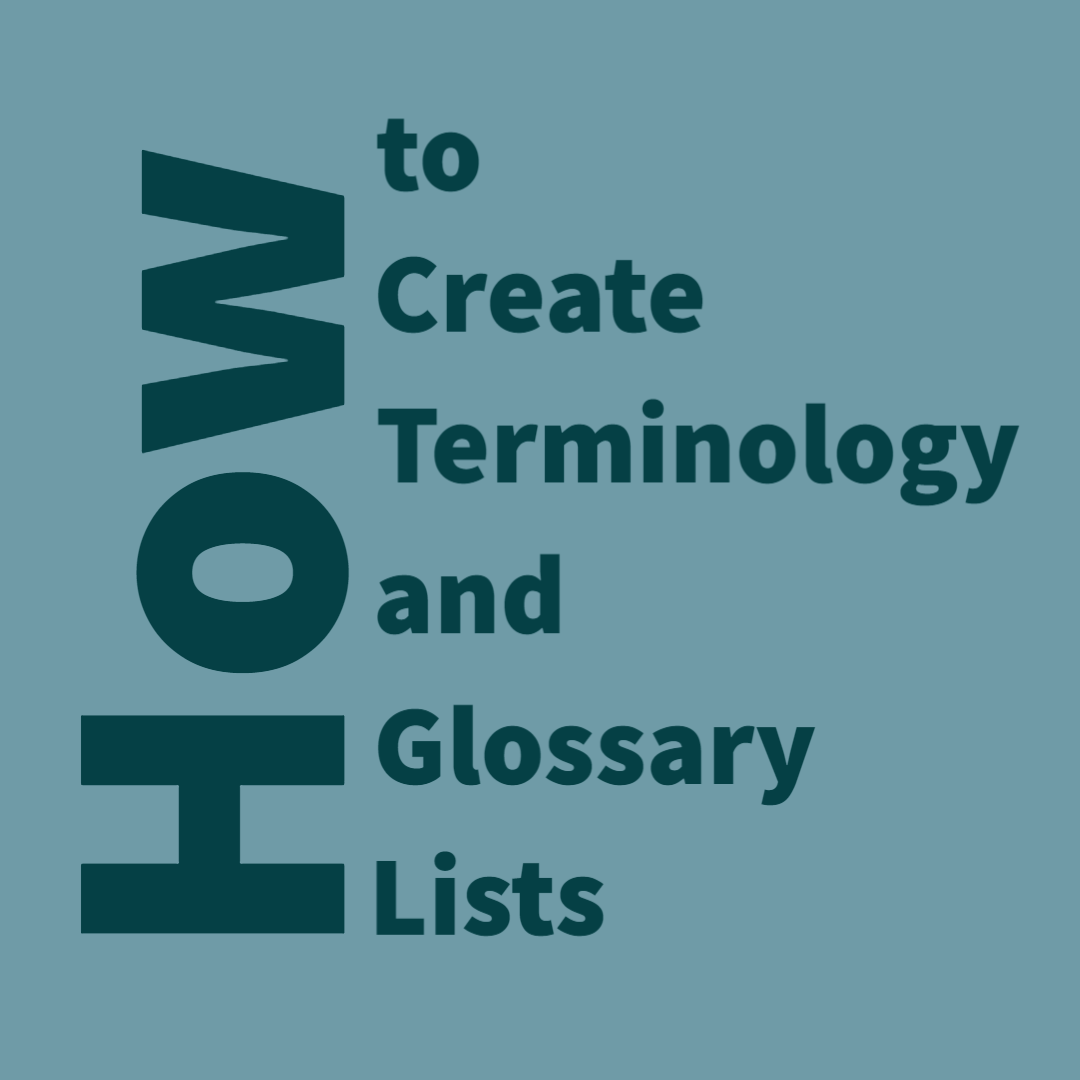 How to Create a Terminology and Glossary Lists