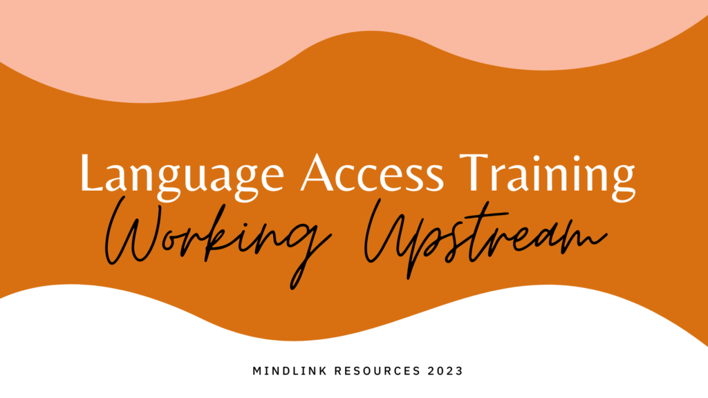 language access training-working upstream
